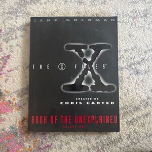 The X-Files Book of the Unexplained Volume One